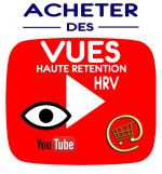 Obtenir des vues Youtube Haute Rétention HRV