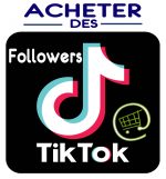 Acheter des Followers TikTok